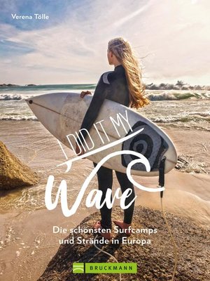 cover image of I did it my wave!